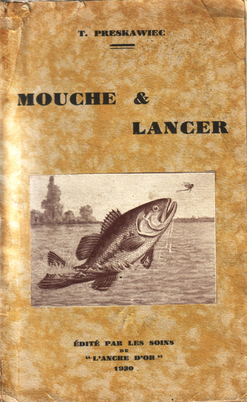 Mouche et lancer de Preskawiec